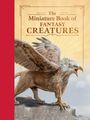 Tom Jackson: The Miniature Book of Fantasy Creatures, Buch