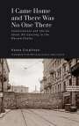 Hanka Grupi¿ska: I Came Home and There Was No One There, Buch