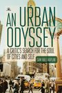 Sam Hall Kaplan: An Urban Odyssey, Buch