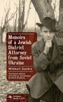 Mikhail Goldis: Memoirs of a Jewish District Attorney from Soviet Ukraine, Buch