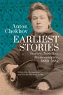Anton Chekhov: Anton Chekhov. Earliest Stories: Chekhov's Complete Collected Works, Vol. 1, Buch