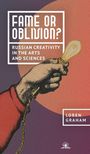 Loren Graham: Fame or Oblivion?, Buch