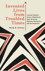 Philip Boris Uninsky: Invented Lives from Troubled Times, Buch