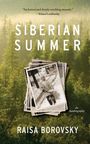 Raisa Borovsky: Siberian Summer, Buch