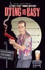 Joe Hill: Dying Is Easy, Buch