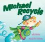 Ellie Bethel: Michael Recycle, Buch
