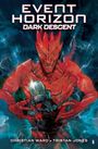 Christian Ward: Event Horizon: Dark Descent, Buch