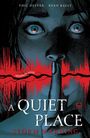 Phil Hester: A Quiet Place: Storm Warning, Buch