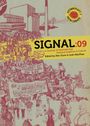 : Signal: 09, Buch
