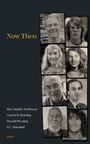 "Now Then" und Namen: Kim Stanley Robinson, Carrol B. Fleming, Donald Wesling, T.C. Marshall. Schwarz-weiße Porträts.