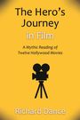 Richard Dance: The Hero's Journey in Film, Buch