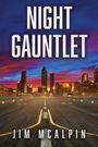 Jim McAlpin: Night Gauntlet, Buch