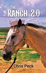 Chris Peck: The Ranch 2.0, Buch