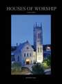 Justin Elia: Houses of Worship, Buch