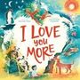 Clare Helen Welsh: I Love You More, Buch