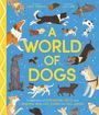 Carlie Sorosiak: A World of Dogs, Buch