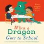 Caryl Hart: When a Dragon Goes to School, Buch