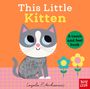 : This Little Kitten, Buch