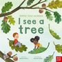 "I see a tree", zwei Kinder spielen auf großen Blättern, umgeben von Eichenblättern, Eicheln und Insekten.