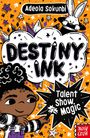 Adeola Sokunbi: Destiny Ink: Talent Show Magic, Buch