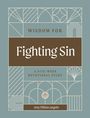 Amy Dimarcangelo: Wisdom for Fighting Sin, Buch