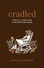 Annette K Vanderheiden: Cradled, Buch