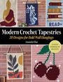 Amanda Elias: Modern Crochet Tapestries, Buch