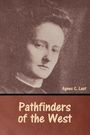 Agnes C. Laut: Pathfinders of the West, Buch