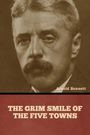 Arnold Bennett: The Grim Smile of the Five Towns, Buch