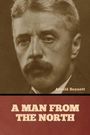 Arnold Bennett: A Man from the North, Buch