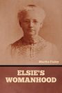 Martha Finley: Elsie's Womanhood, Buch