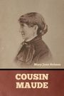 Mary Jane Holmes: Cousin Maude, Buch