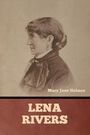 Mary Jane Holmes: Lena Rivers, Buch