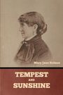 Mary Jane Holmes: Tempest and Sunshine, Buch