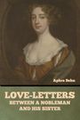 Aphra Behn: Love-Letters between a Nobleman and His Sister, Buch