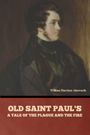 William Harrison Ainsworth: Old Saint Paul's, Buch