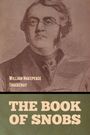 William Makepeace Thackeray: The Book of Snobs, Buch