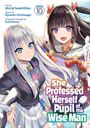 Ryusen Hirotsugu: She Professed Herself Pupil of the Wise Man (Manga) Vol. 10, Buch