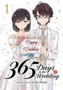 Tamiki Wakaki: 365 Days to the Wedding Vol. 1, Buch