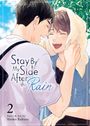 Shoko Rakuta: Stay by My Side After the Rain Vol. 2, Buch
