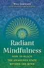 "Radiant Mindfulness: How to Reach the Awakened State Beyond the Mind" von Will Johnson. Mandala-Muster in Blau und Grün.
