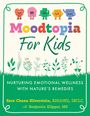 "Moodtopia For Kids" in bunten Buchstaben, darunter Pflanzenillustrationen und Charaktere mit verschiedenen Gesichtsausdrücken.