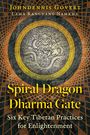 Johndennis Govert: Spiral Dragon Dharma Gate, Buch