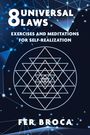Fer Broca: 8 Universal Laws, Buch