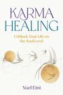 Yael Eini: Karma Healing, Buch