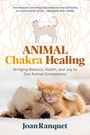 Joan Ranquet: Animal Chakra Healing, Buch