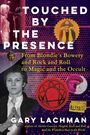 Gary Lachman: Touched by the Presence, Buch