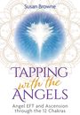 Susan Browne: Tapping with the Angels, Buch