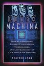 Heather Lynn: Codex Machina, Buch