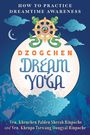 "HOW TO PRACTICE DREAMTIME AWARENESS. DZOGCHEN DREAM YOGA. Ven. Khenchen Palden Sherab Rinpoche; Ven. Khenpo Tsewang Dongyal Rinpoche."  
Eine bunte Illustration mit Wolken und Berglandschaften, zentral ein tibetisches Symbol.